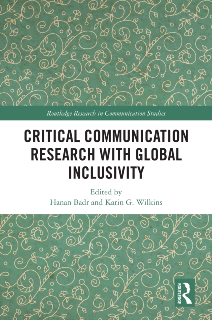 Critical Communication Research with Global Inclusivity