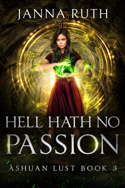Hell Hath no Passion