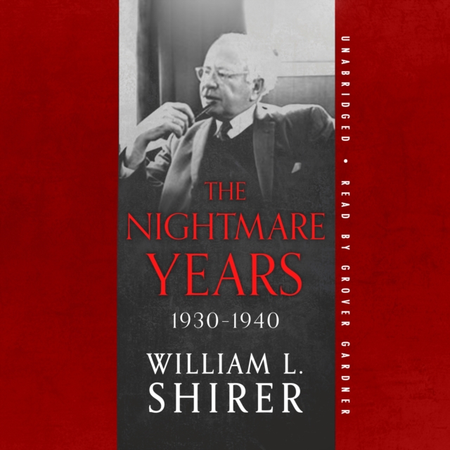 Nightmare Years, 1930-1940