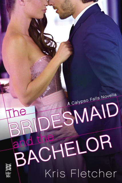 Bridesmaid and the Bachelor