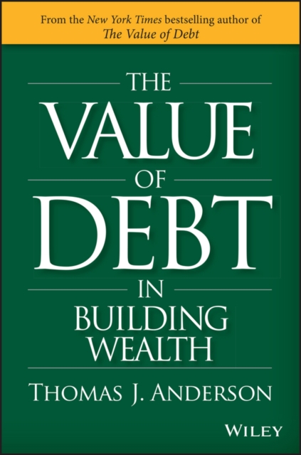 Value of Debt in Building Wealth