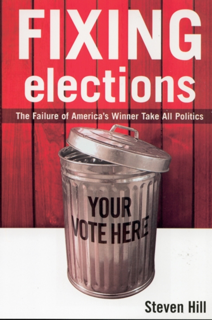 Fixing Elections