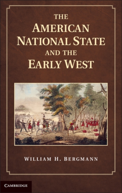 American National State and the Early West