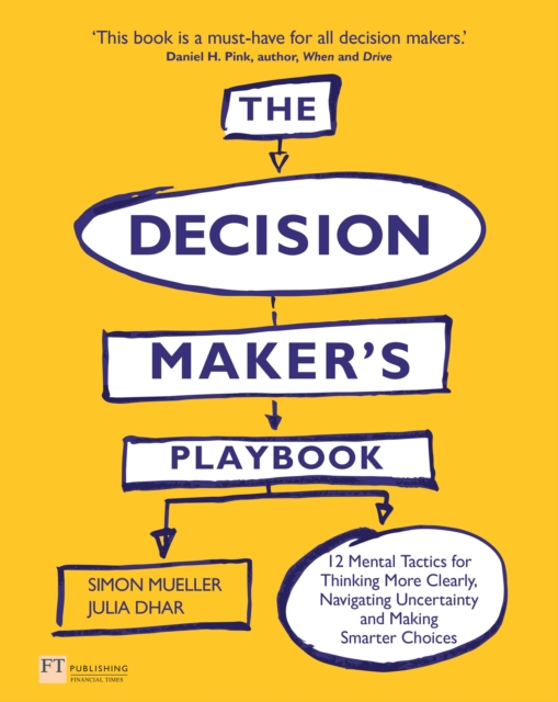 Decision Maker's Playbook, The