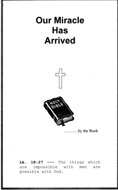 Our Miracle Has Arrived