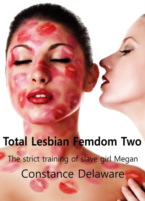 Total Lesbian Femdom Two