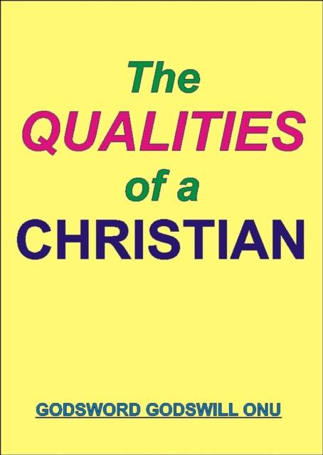 Qualities of a Christian