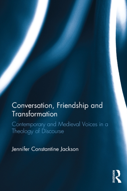 Conversation, Friendship and Transformation