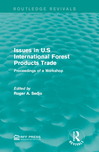 Issues in U.S International Forest Products Trade