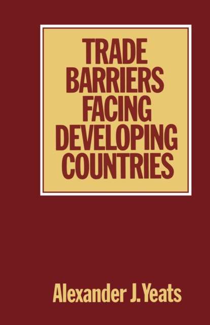 Trade Barriers Facing Developing Countries