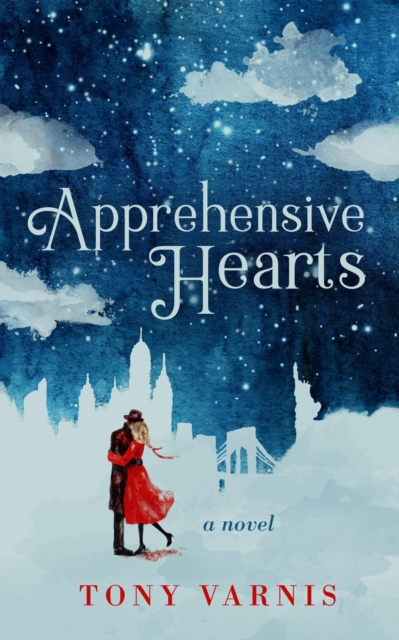 Apprehensive Hearts