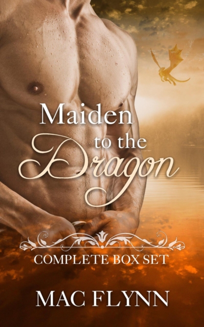 Maiden to the Dragon Complete Box Set (Dragon Shifter Romance)