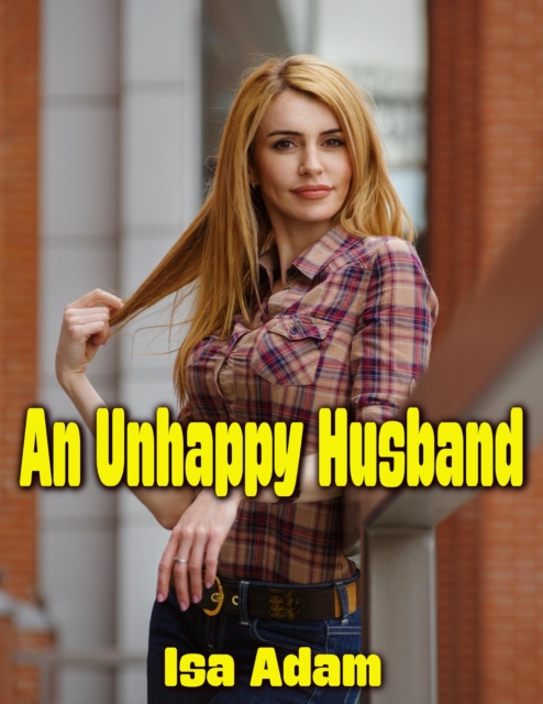 An Unhappy Husband
