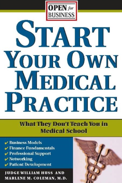 Start Your Own Medical Practice