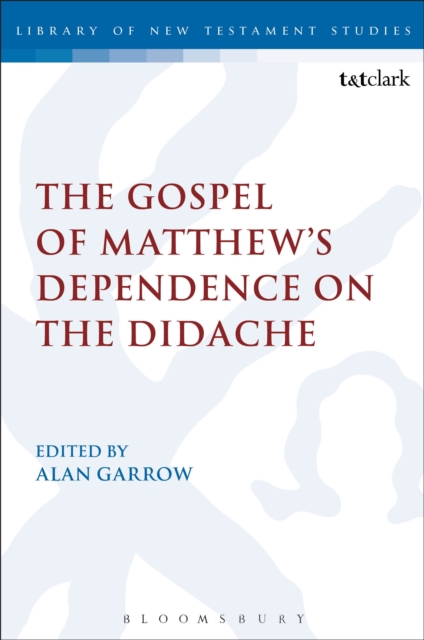Gospel of Matthew's Dependence on the Didache