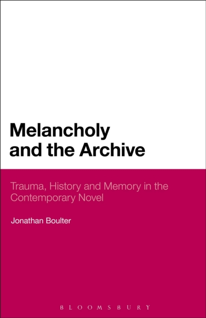 Melancholy and the Archive