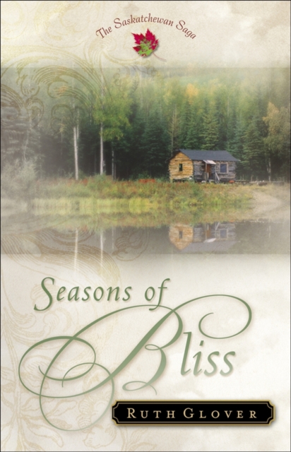 Seasons of Bliss ( Book #4)