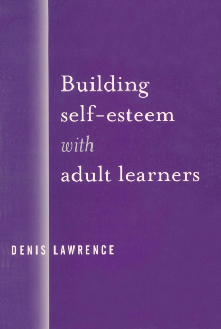 Building Self-Esteem with Adult Learners