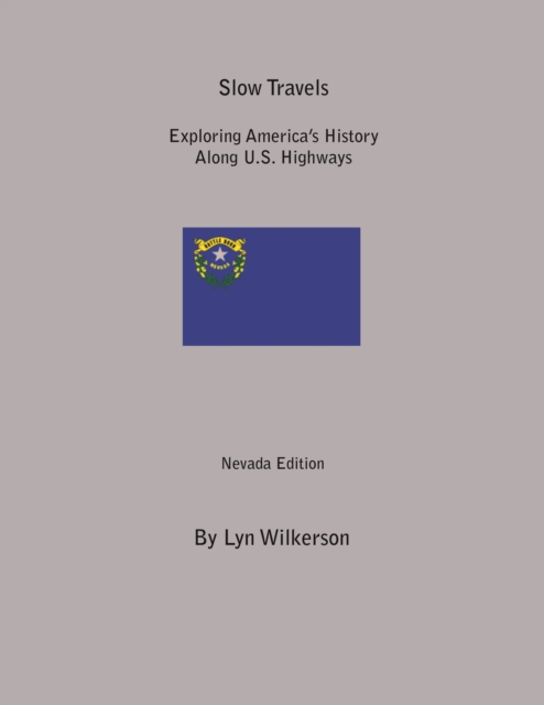 Slow Travels-Nevada