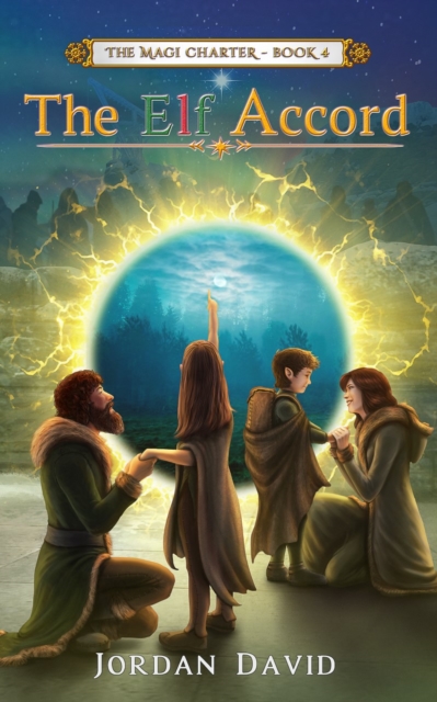 Elf Accord - Book Four of The Magi Charter