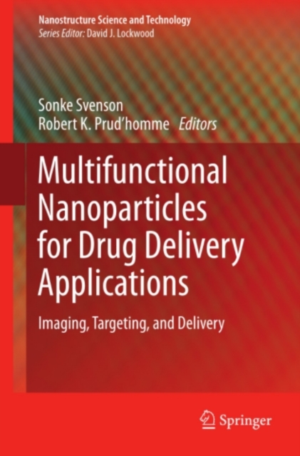 Multifunctional Nanoparticles for Drug Delivery Applications