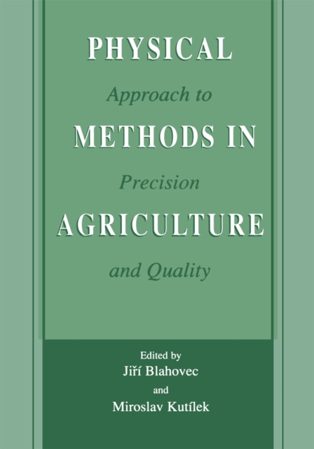 Physical Methods in Agriculture