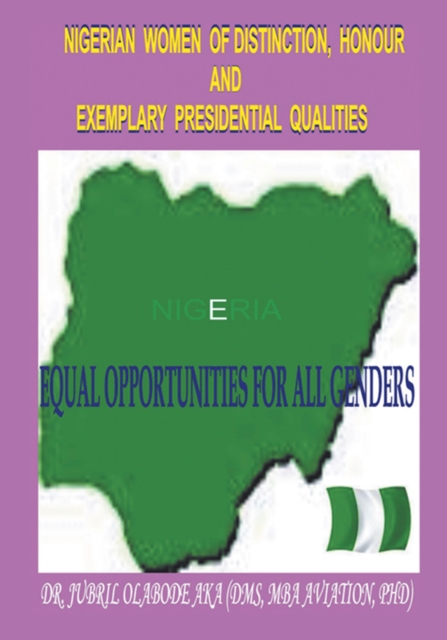 Nigerian Women of Distinction, Honour and Exemplary Presidential Qualities
