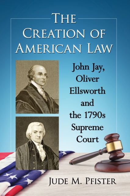 Creation of American Law