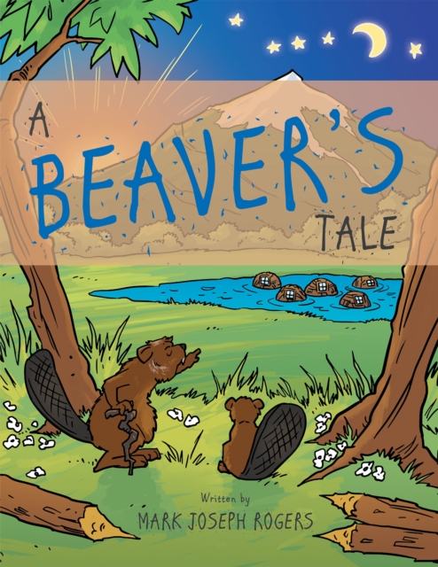Beaver'S Tale