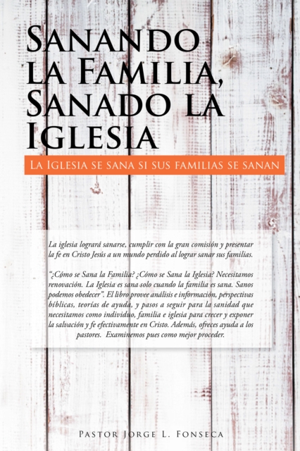 Sanando La Familia, Sanado La Iglesia