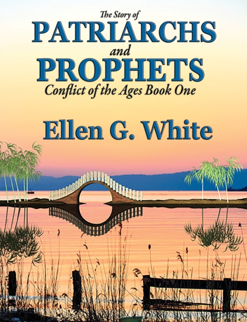 Story of Patriarchs and Prophets