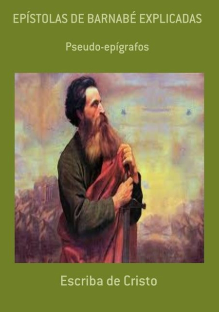 EPÍSTOLAS DE BARNABE EXPLICADAS