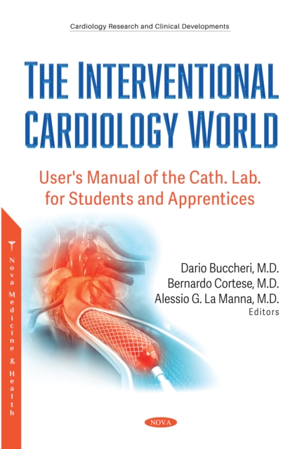 Interventional Cardiology World: User's Manual of the Cath. Lab. for Students and Apprentices