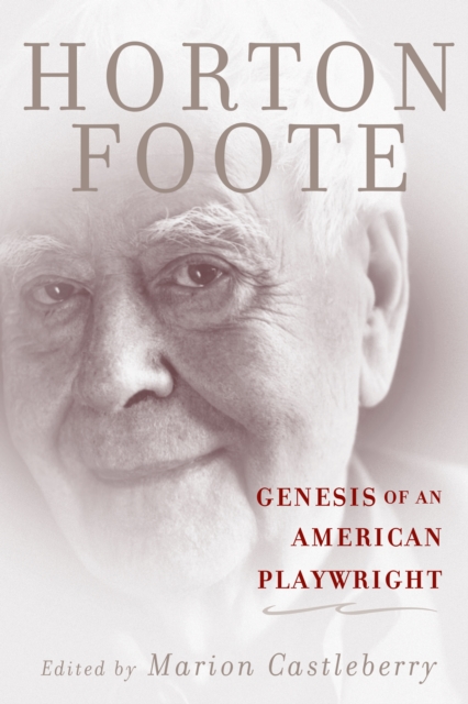 Genesis of an American Playwright