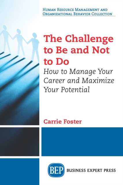 Challenge to Be and Not to Do