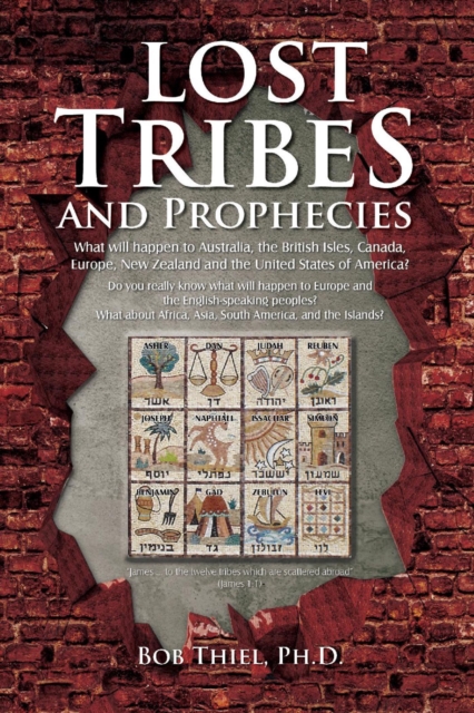 Lost Tribes and Prophecies