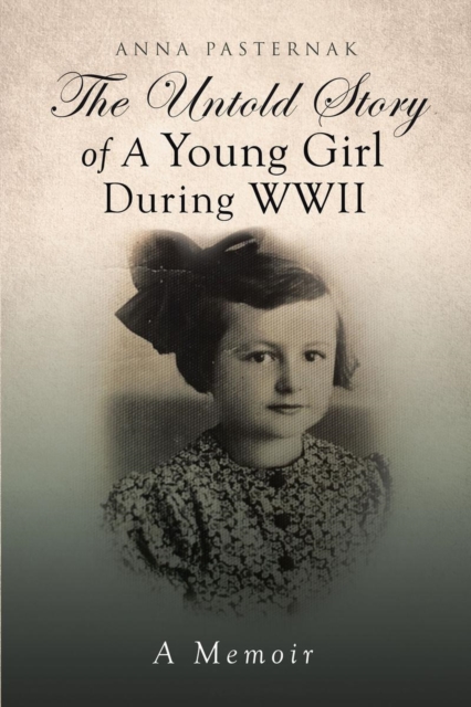 Untold Story of a Young Girl During WWII