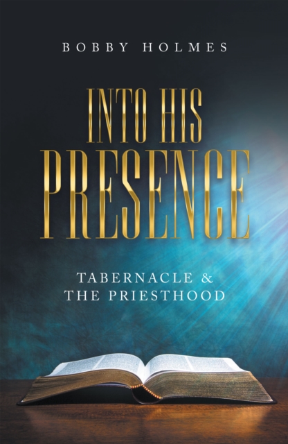 Into His Presence