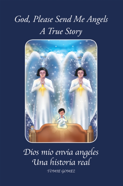 God, Please Send Me Angels