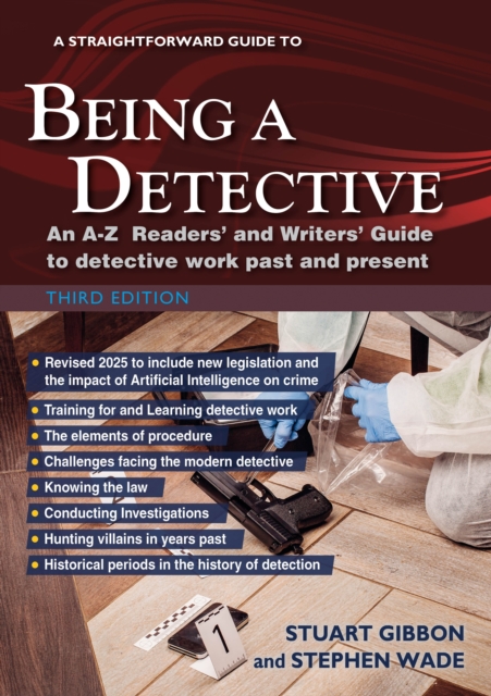 Straightforward Guide to Being a Detective: Third Edition - 2025