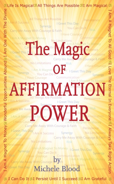 Magic Of Affirmation Power