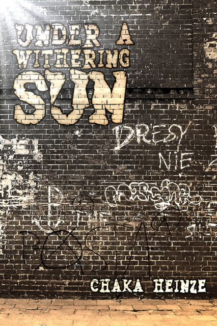 Under a Withering Sun