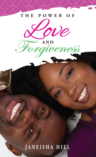 Power of Love and Forgiveness