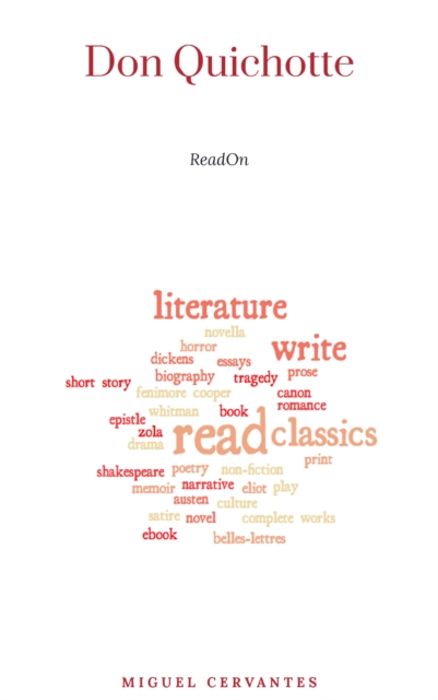 L'Ingenieux Hidalgo Don Quichotte de la Manche (Integrale Tome 1 et 2)