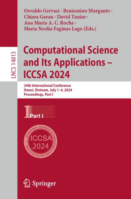 Computational Science and Its Applications - ICCSA 2024
