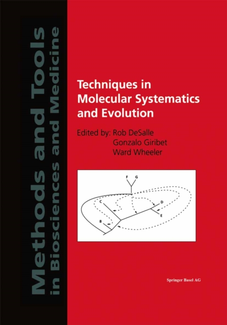 Techniques in Molecular Systematics and Evolution
