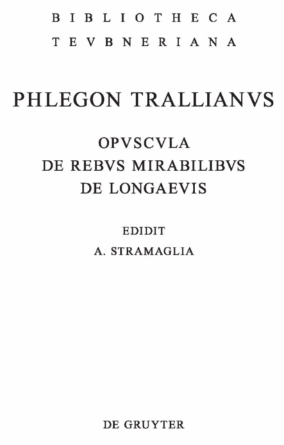 Opuscula de rebus mirabilibus et de longaevis