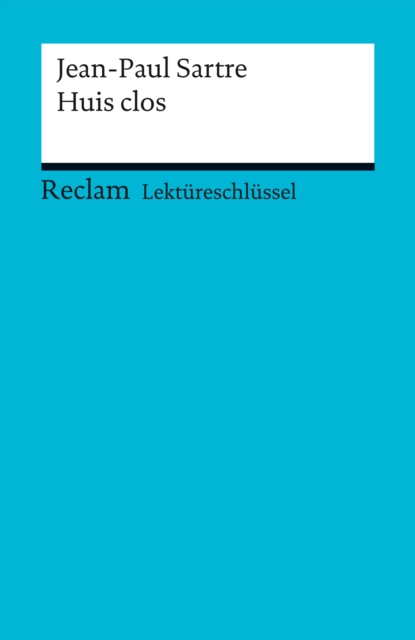 Jean-Paul Sartre: Huis clos