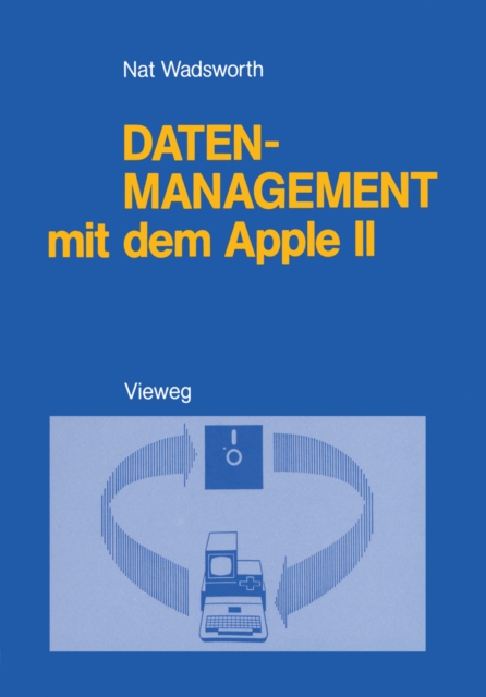Datenmanagement mit dem Apple II