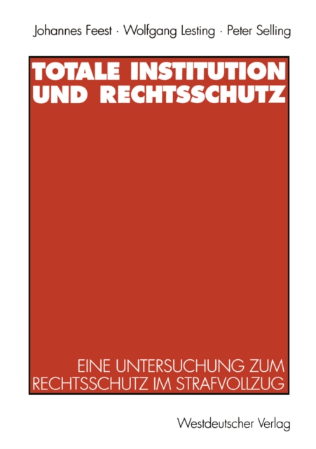 Totale Institution und Rechtsschutz